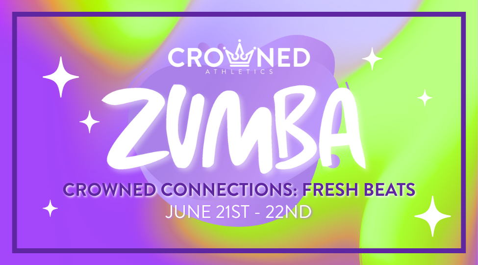 ZUMBA FRESH BEATS: CROWNED CONNECTIONS