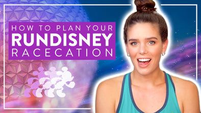 HOW TO PLAN A RUN DISNEY VACATION