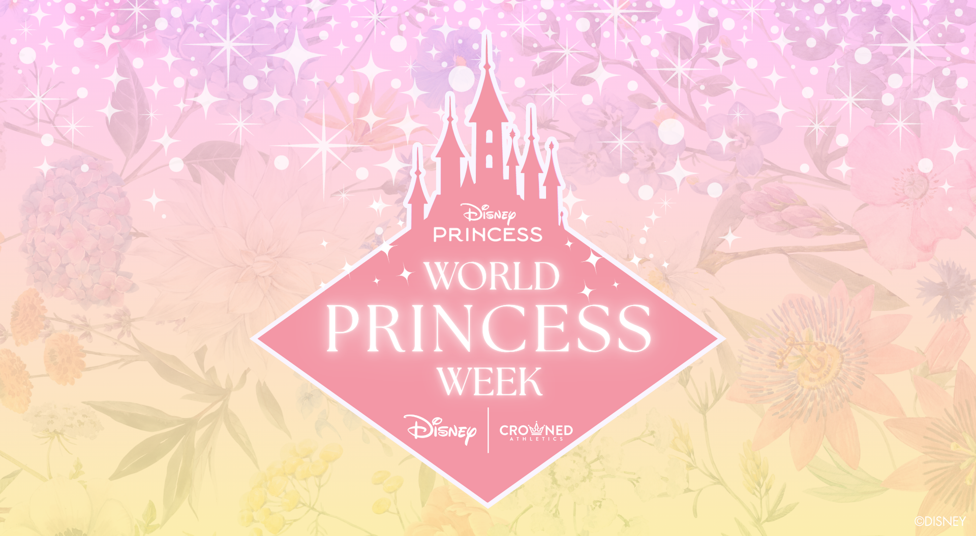 DISNEY'S WORLD PRINCESS WEEK 2026